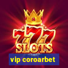 vip coroarbet